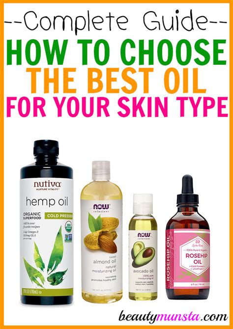 What Are The Best Oils For Your Skin Type Beautymunsta Free