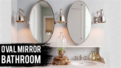 Find beautiful oval mirrors uk on alibaba.com at enticingly low prices. Oval Bathroom Mirrors Design - YouTube