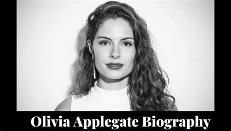 Olivia Applegate Wikipedia Wiki Instagram Age Net Worth Bio