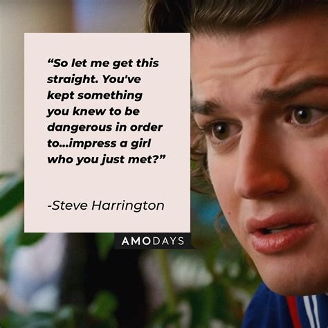 34 Steve Harrington Quotes To Remind Us Why We All Love Him In