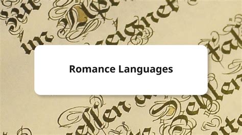 What Are Romance Languages Origin And Similarities