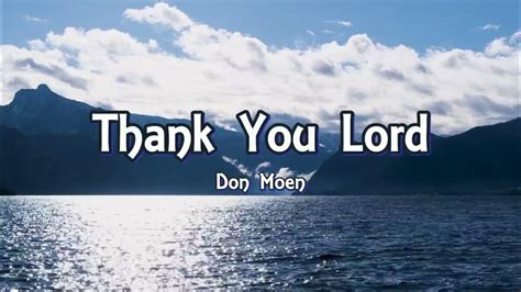 Don Moen Thank You Lord Lyrics Youtube