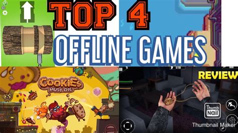 Top 4 Offline Games To Play On Mobile Ios Youtube