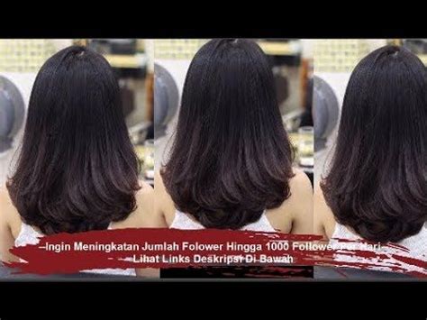 Tidak hanya itu, contoh potongan rambut layer panjang juga akan saya bagikan kpada anda. Gaya Model Potongan RAMBUT WANITA Sebahu Update 2019 ...