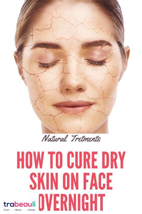 11 Natural Home Remedies For Dry Skin On Face Overnight Trabeauli
