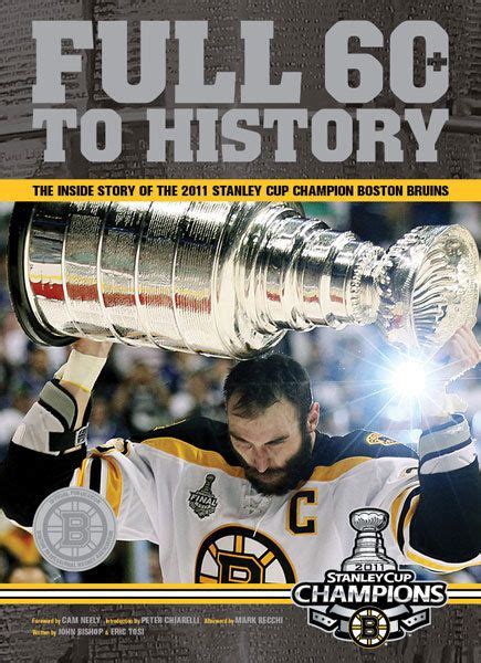 Full 60 To History The Inside Story Of The 2011 Stanley Cup Champion