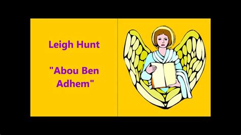 Abou Ben Adhem Leigh Hunt Poem Abous Comment Pleases God Abou Ben