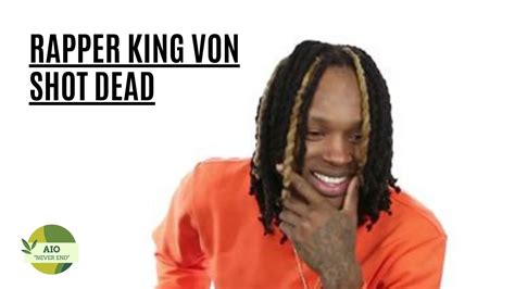 Rapper King Von Shot Dead Outside Atlanta Nightclub Youtube