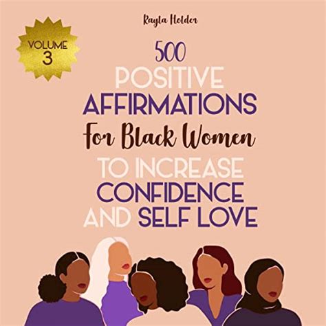 500 positive affirmations for black women to increase confidence and self love