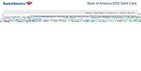 Back to list of questions. Bank of America EDD Debit Card Login