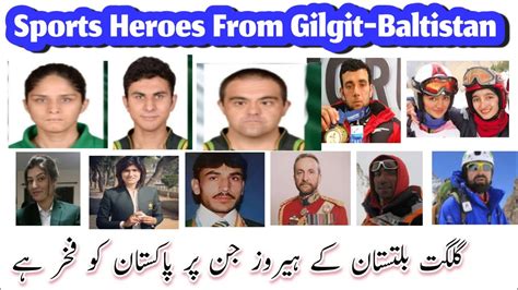 Sports Heroes From Gilgit Baltistan Who Made Pakistan Proud Youtube