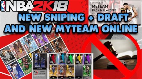 Nba 2k18 Sniping Is Dead New Draft And Myteam Online Game Modes