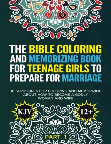 The Bible Coloring And Memorizing Book For Teenage Girls To Prepare For