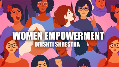 Women Empowerment Presentation By Drishti Shrestha YouTube