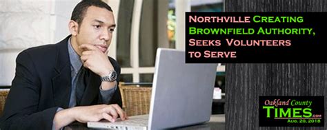 Northville Creating Brownfield Authority Seeks Volunteers To Serve