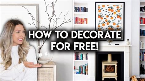 Decorate Your Home For Free 10 Decor Ideas On A Budget Home Decor