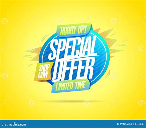 Special Offer Limited Time Hurry Up Shop Now Banner Stock Vector