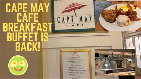 Cape May Cafe Breakfast Buffet Is Back Disneys Beach Club Resort