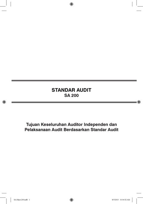 Standar Audit Tujuan Keseluruhan Auditor Independen Dan Pelaksanaan Audit Berdasarkan