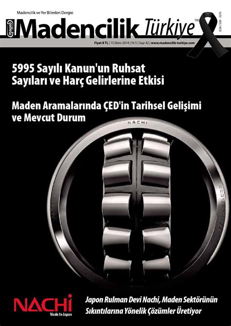 Madencilik Türkiye Dergisi Sayı 42 by Madencilik Turkiye (Mayeb Ltd.) - Issuu
