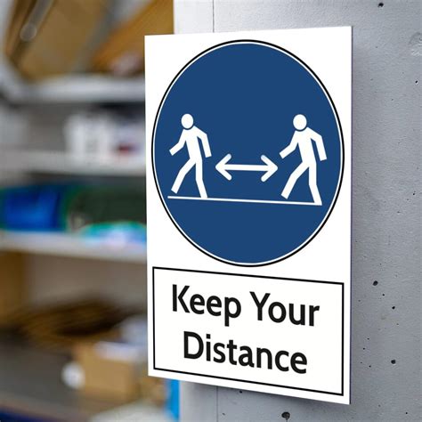 Keep Your Distance Aluminium Warning Sign 200x300mm