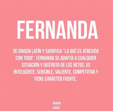 Fernanda Significados De Los Nombres Nombre Fernanda Nombres