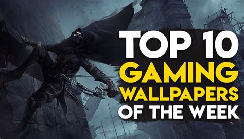 Top 10 Gaming Wallpapers Of The Week Part Gamer Wallpaper For Android