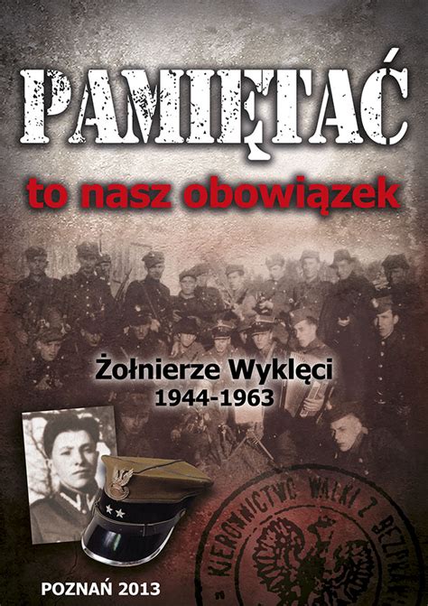 Włącz dostęp do 8184 filmów premium. Zolnierze Wykleci Poznan | HISTORIA.org.pl - historia, kultura, muzea, matura, rekonstrukcje i ...