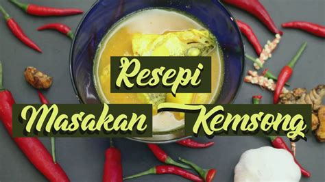 Makanan thai yang paling mudah untuk disediakan,dalam masak ni boleh tambah nenas ya. Resepi ikan siakap masak kengsom - YouTube