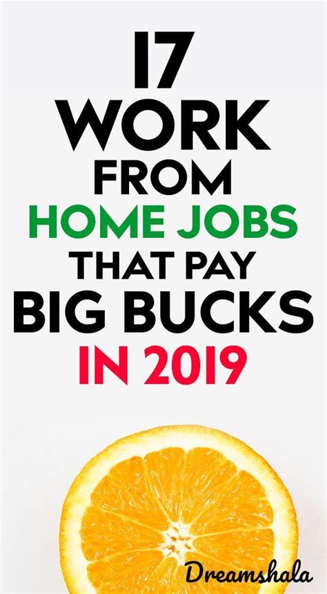 17 Work From Home Jobs That Pay Big Bucks In 2020 Work From Home Jobs