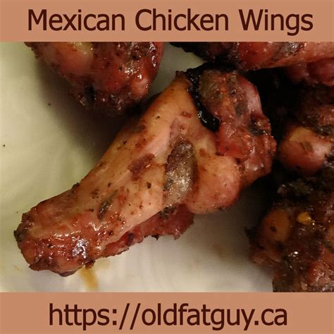 Mexican Chicken Wings Oldfatguy Ca Mexican Seasoning Seasoning Mixes Mexican Wings Recipe