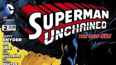 Superman Unchained 2 Review Comic Vine