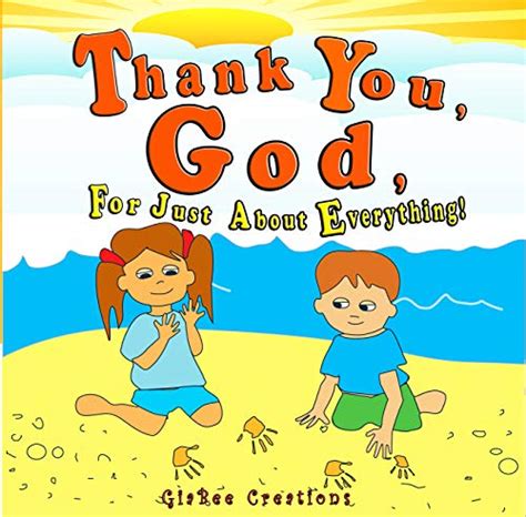 Thank You God For Just About Everything Spiritual Affirmations For