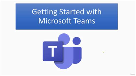 Microsoft Teams Getting Started With Microsoft Teams Udemy