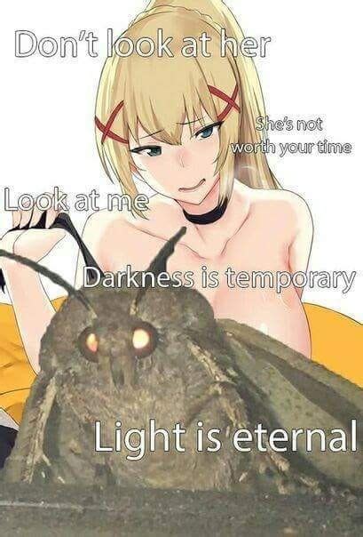 Does Moth Still Relevant Don T Look At Her Know Your Meme