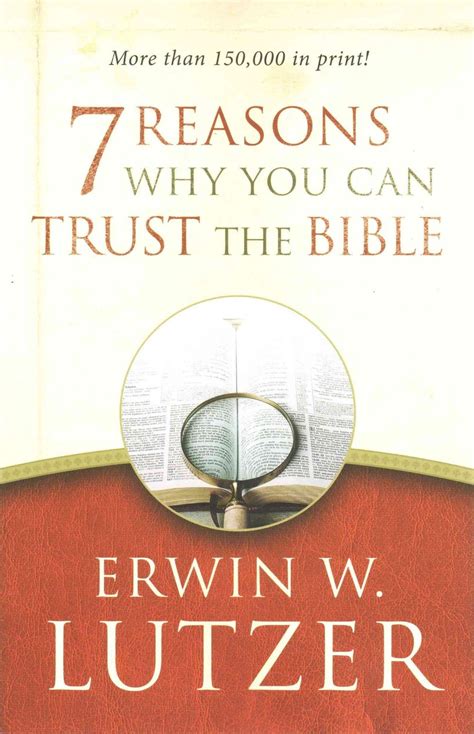 7 Reasons Why You Can Trust The Bible By Erwin W Lutzer English Paperback Boo 9780802413314