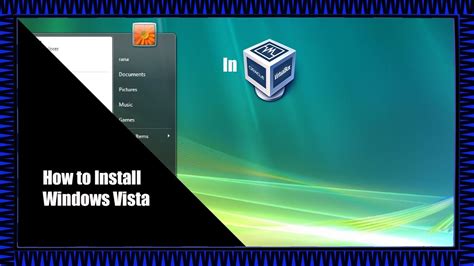 How To Install Windows Vista In Virtualbox YouTube