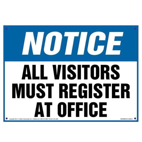 Notice All Visitors Must Register At Office Sign Osha
