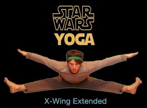 Comedic Sci Fi Yoga Stances Star Wars Yoga Star Wars Star Wars Theme
