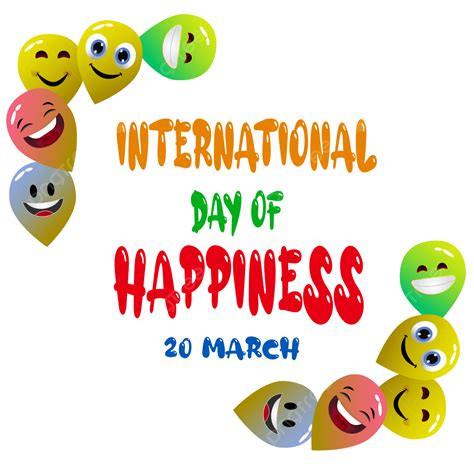 International Happy Day Vector Hd Png Images International Happiness