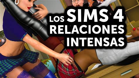 Los Sims 4 Relaciones más intensas YouTube