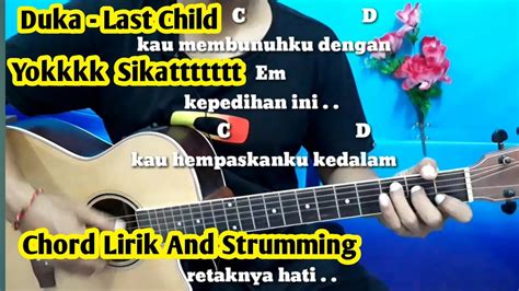 21 Chord Lagu Last Child Duka | Basgalanos