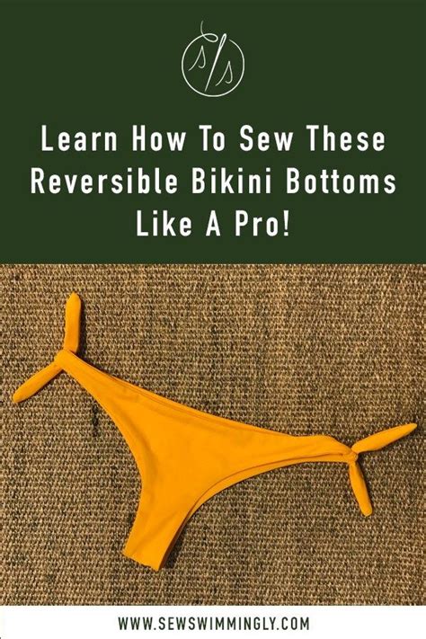 Learn How To Sew Reversible Bikini Bottoms Like A Pro Bikini Diy Bikinis Reversible Bikinis