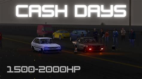 Cash Days Hp Drag Cars Assetto Corsa Mods Youtube