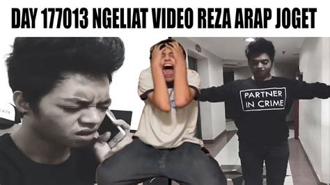 Hari Ke 177013 Ngeliat Video Reza Arap Joget Lupa Password Youtube