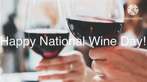 Happy National Wine Day Youtube