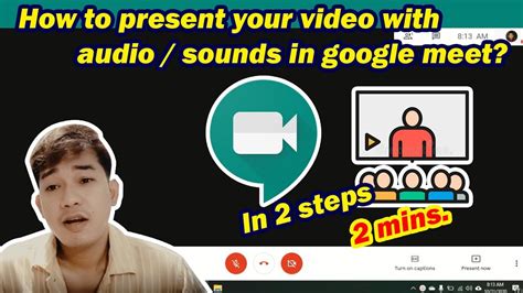 How To Present Play Or Share Your Video With Audio Sound In Google