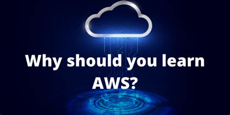 Why Should You Learn Aws And How It Helps To Develop Our Career