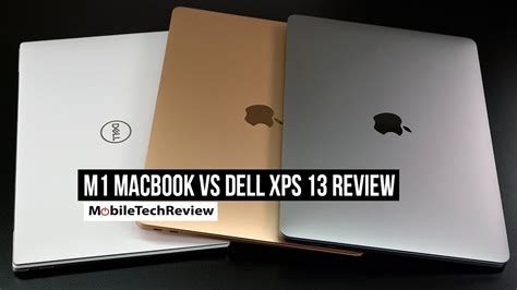 M1 Macbook Air And Pro Vs Dell Xps 13 Comparison Smackdown All Tech News
