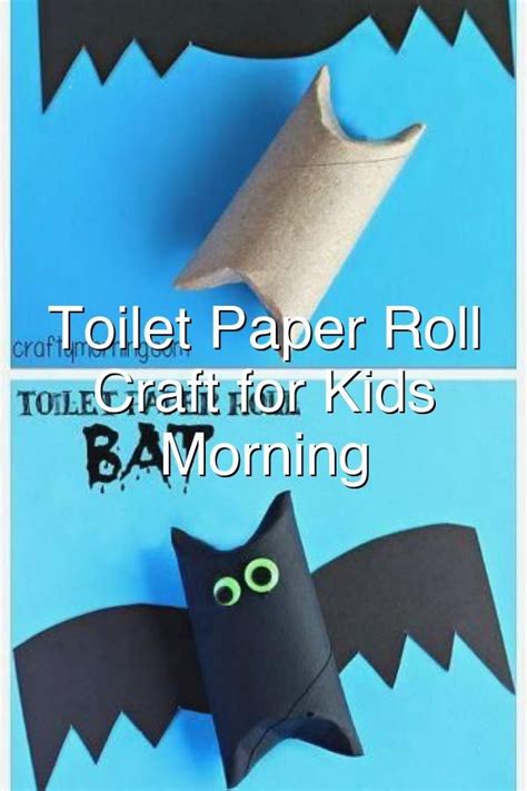 Toilet Paper Roll Bat Craft For Kids Crafty Morning In 2020 Toilet